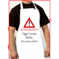 Grembiuli. Attenzione oggi cucina papà..