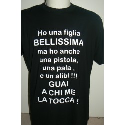 T SHIRT MIA FIGLIA BELLISSIMA IN COTONE