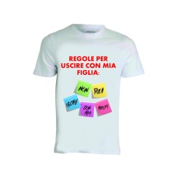 T-shirt bianca in poliestere "Regole per uscire con mia figlia..."