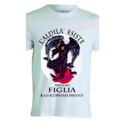 t-shirt con frase .l'aldila esiste.. taglie assortite S-M-L-XL-XXL