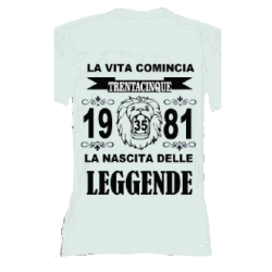 t-shirt con frase LA NASCITA DELLE LEGGENDE 1981.. taglie assortite S-M-L-XL-XXL