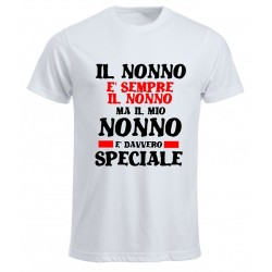 t-shirt girocollo il nonno è sempre il nonno ma il mio nonno è davvero speciale