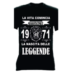 t-shirt m/c frase spiritosa .La nascita delle leggende 1971. TAGLIE ASSORTITE S-M-L-XL-XXL