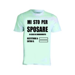 t-shirt maglietta sposo addio nubilato con frase mi sto per sposare in caso di smarrimento ...