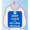 Bavaglione sposi Keep calm ora ho una moglie