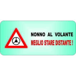 Targhette in metallo personalizzate (nonno al volante meglio stare distante)